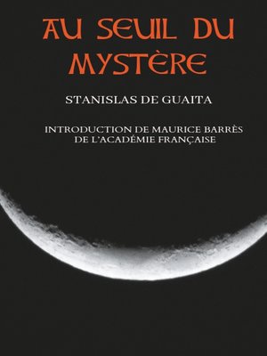 cover image of Au seuil du mystère (Essais de Sciences Maudites)